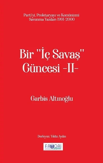 Bir ‘‘İç Savaş Güncesi -II-