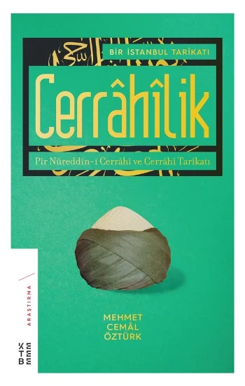 Bir İstanbul Tarikatı - Cerrahilik