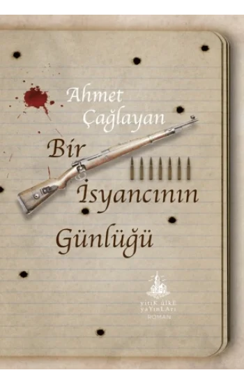 Bir İsyancının Günlüğü