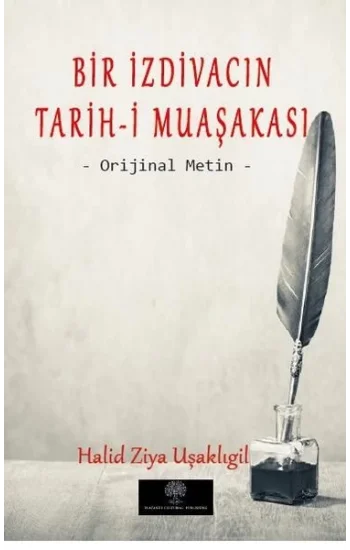 Bir İzdivacın Tarih-i Muaşakası - Orijinal Metin