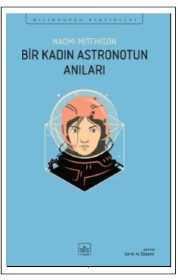 Bir Kadın Astronotun Anıları