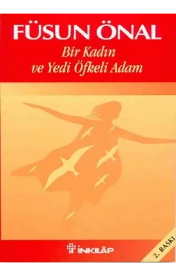 Bir Kadın ve Yedi Öfkeli Adam