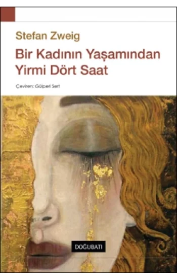 Bir Kadının Yaşamından Yirmi Dört Saat