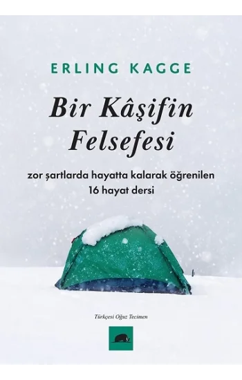 Bir Kaşifin Felsefesi