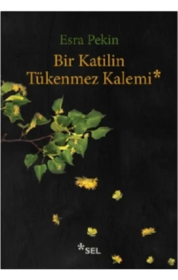 Bir Katilin Tükenmez Kalemi