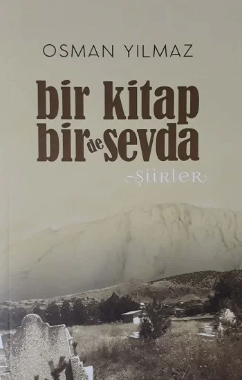 Bir Kitap Bir De Sevda