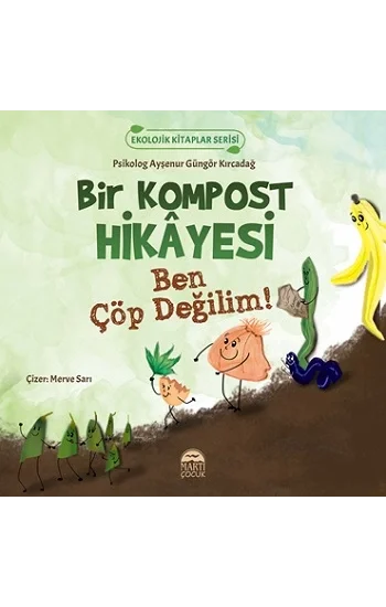 Bir Kompost Hikayesi
