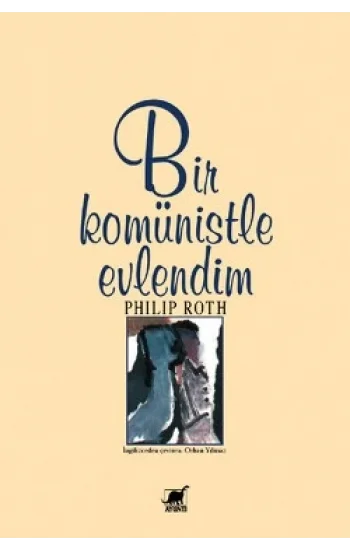 Bir Komünistle Evlendim