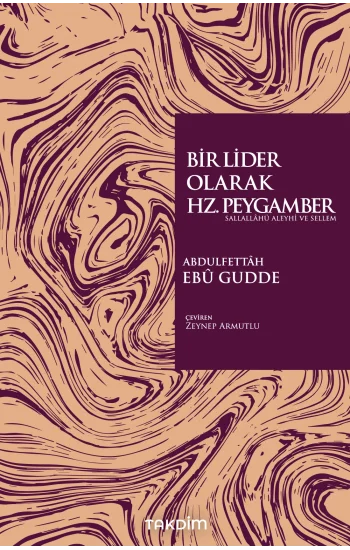Bir Lider Olarak Hz. Peygamber (Sas.)