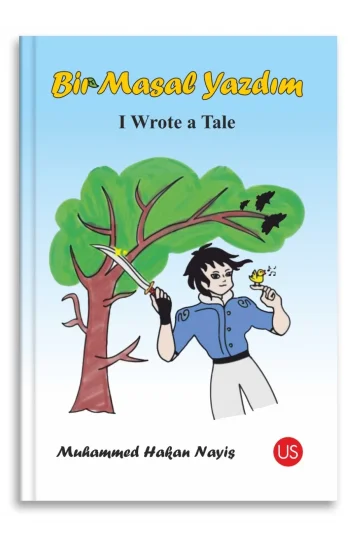 Bir Masal Yazdım -I Wrote a Tale