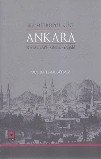 Bir Metropol Kent Ankara