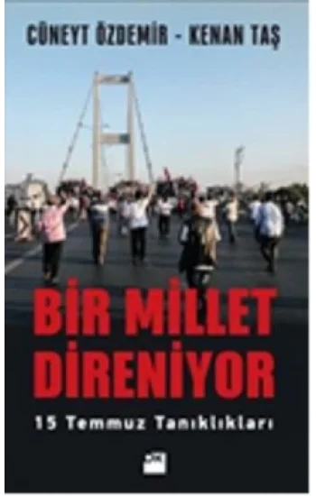 Bir Millet Direniyor