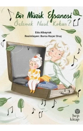 Bir Müzik Efsanesi Özlemek Nasıl Kokar?