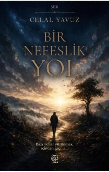Bir Nefeslik Yol