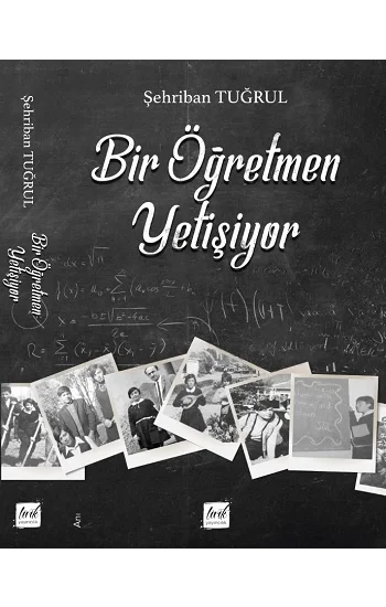Bir Öğretmen Yetişiyor