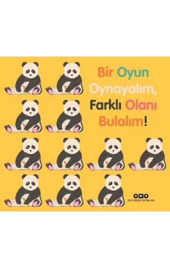 Bir Oyun Oynayalım, Farklı Olanı Bulalım! (Ciltli)