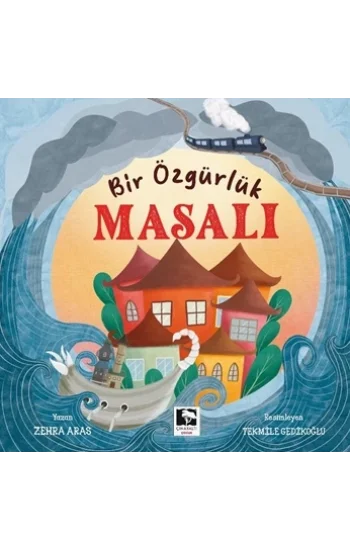 Bir Özgürlük Masalı