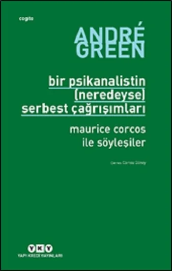 Bir Psikanalistin (Neredeyse) Serbest Çağrışımları