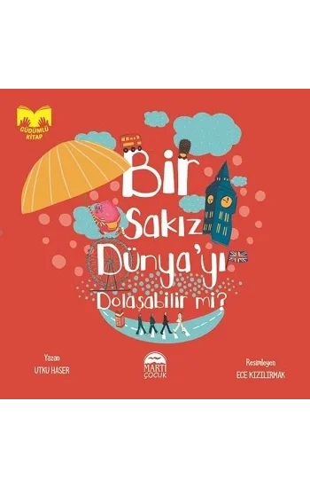 Bir Sakız Dünyayı Dolaşabilir mi?