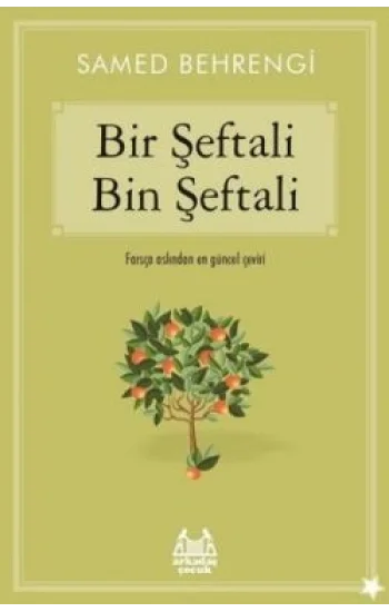 Bir Şeftali Bin Şeftali