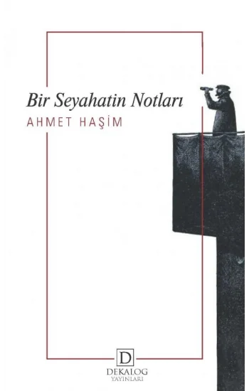 Bir Seyahatin Notları (CEP BOY)