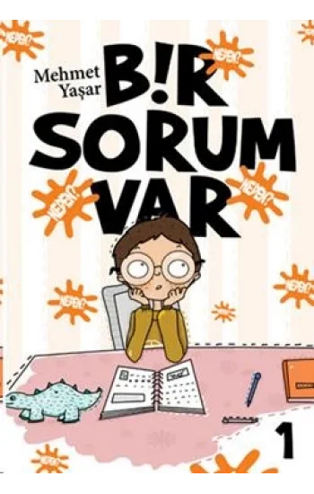 Bir Sorum Var - Neden?