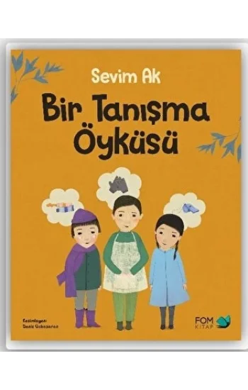 Bir Tanışma Öyküsü