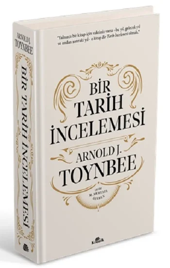 Bir Tarih İncelemesi - A Study of History (Ciltli)