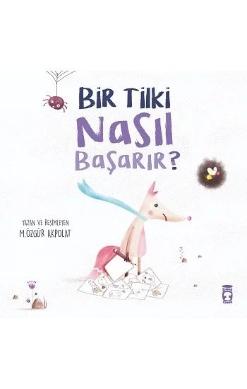 Bir Tilki Nasıl Başarır?