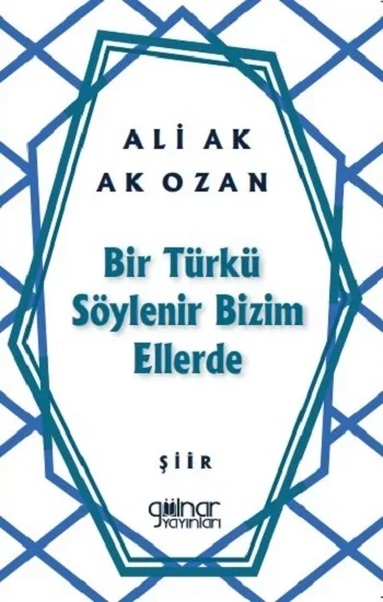 Bir Türkü Söylenir Bizim Ellerde