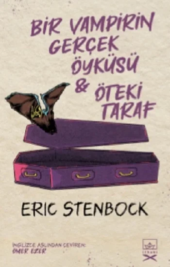 Bir Vampirin Gerçek Öyküsü & Öteki Taraf