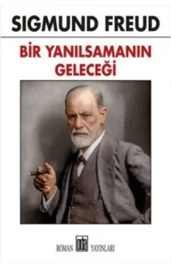 Bir Yanılsamanın Geleceği