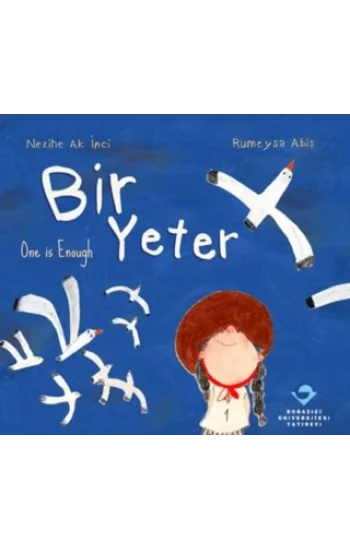 Bir Yeter (Ciltli)