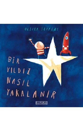 Bir Yıldız Nasıl Yakalanır