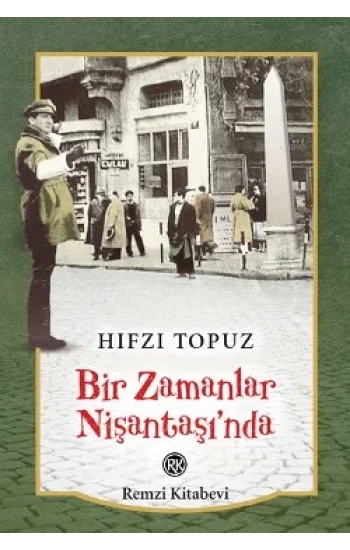 Bir Zamanlar Nişantaşında