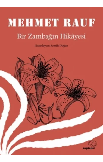 Bir Zambağın Hikâyesi
