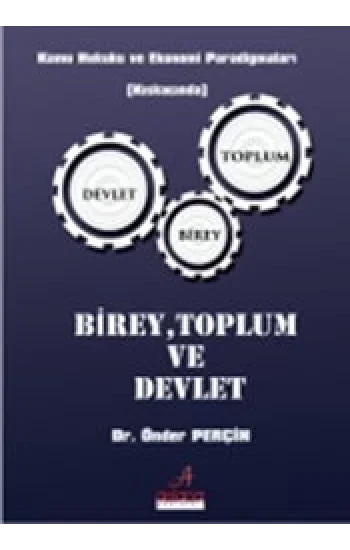 Birey Toplum ve Devlet