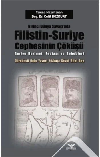 Birinci Dünya Savaşında Filistin-Suriye Cephesinin Çöküşü