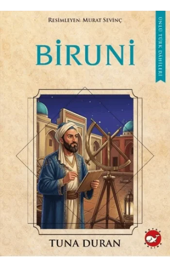 Biruni - Ünlü Türk Dahileri