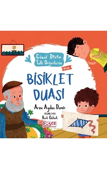 Bisiklet Duası - Güzel Dinim Tatlı Değerlerim