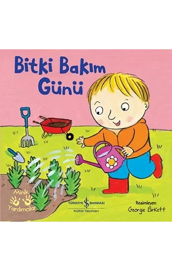 Bitki Bakım - Minik Yardımcılar