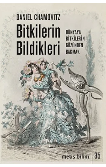 Bitkilerin Bildikleri