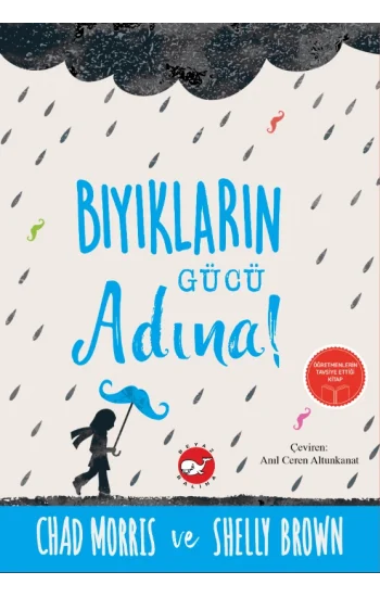 Bıyıkların Gücü Adına!