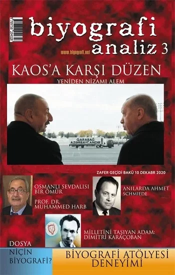 Biyografi Analiz 3 - Kaosa Karşı Düzen