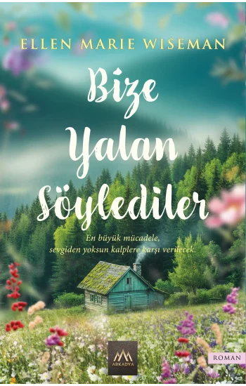 Bize Yalan Söylediler