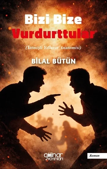Bizi Bize Vurdurttular