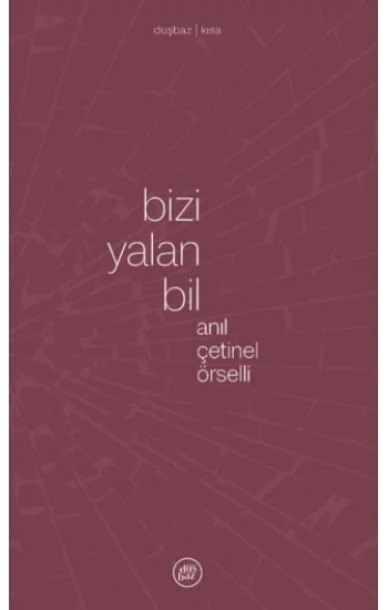 Bizi Yalan Bil
