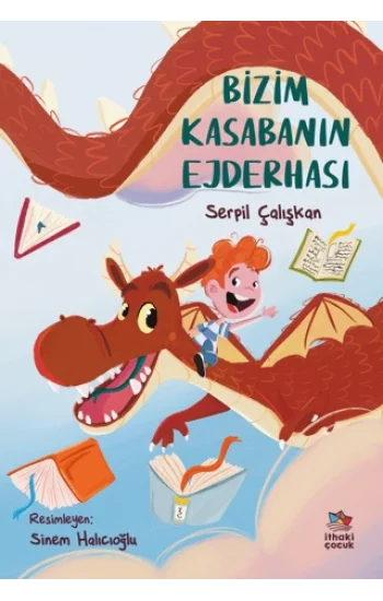 Bizim Kasabanın Ejderhası