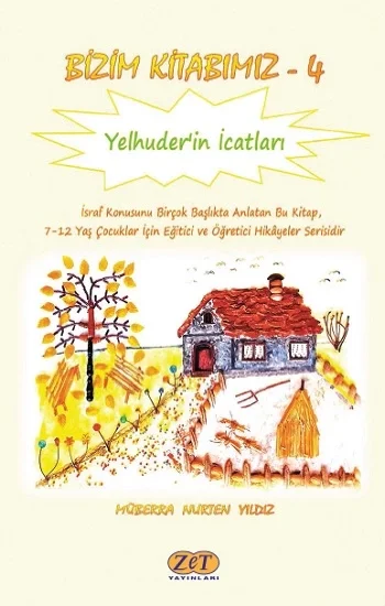 Bizim Kitabımız-4 Yelhuderin İcatları