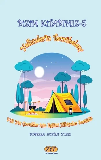 Bizim Kitabımız-5 Yelhuderin Tecrübeleri